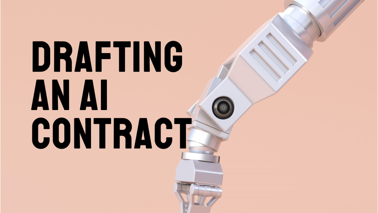 How to draft an AI contract